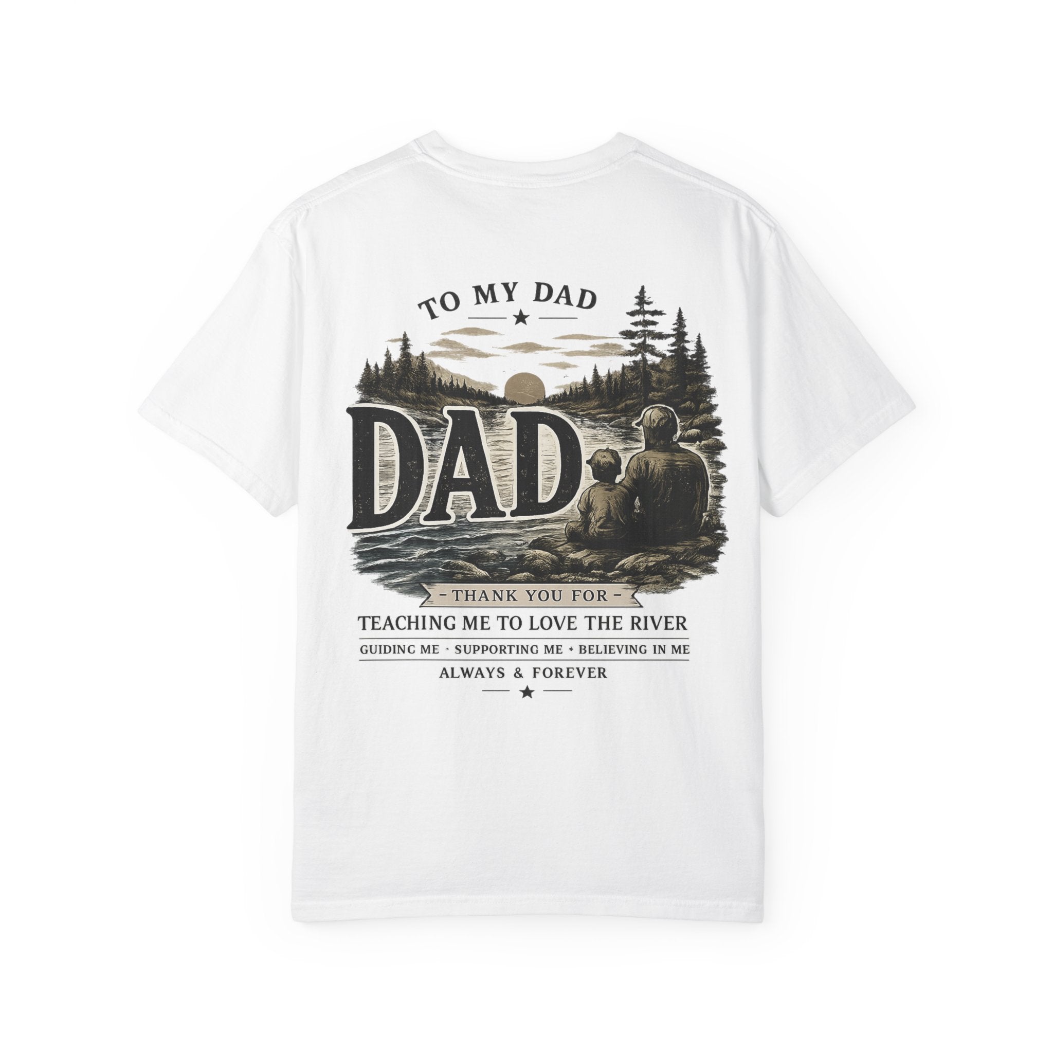 Dad Fishing Scene T-Shirt — "To My Dad" Sentimental Outdoors Gift